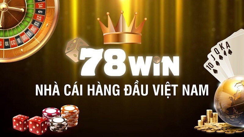 Giới thiệu tổng quan về nhà cái trực tuyến 78win