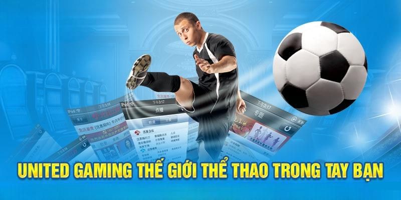 Hướng dẫn đặt cược tại United Gaming 78win